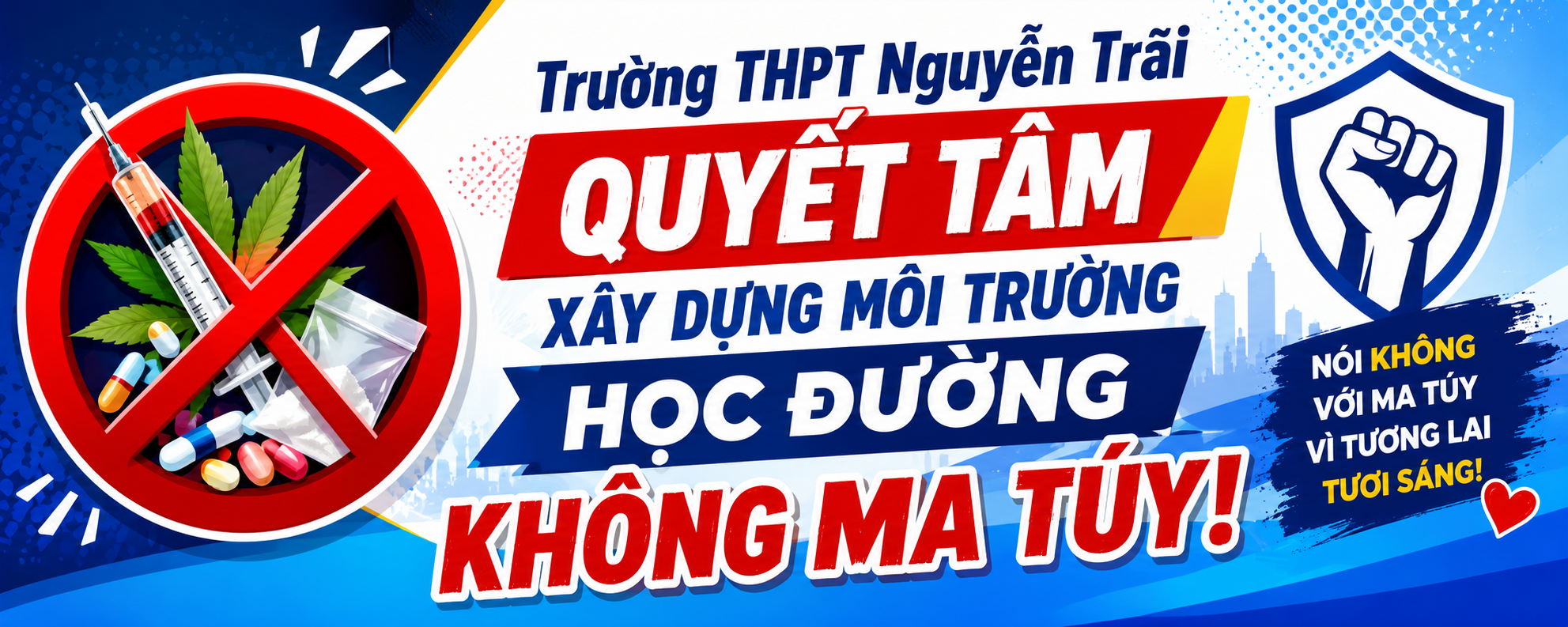 Quyết tâm phòng chống ma túy!
