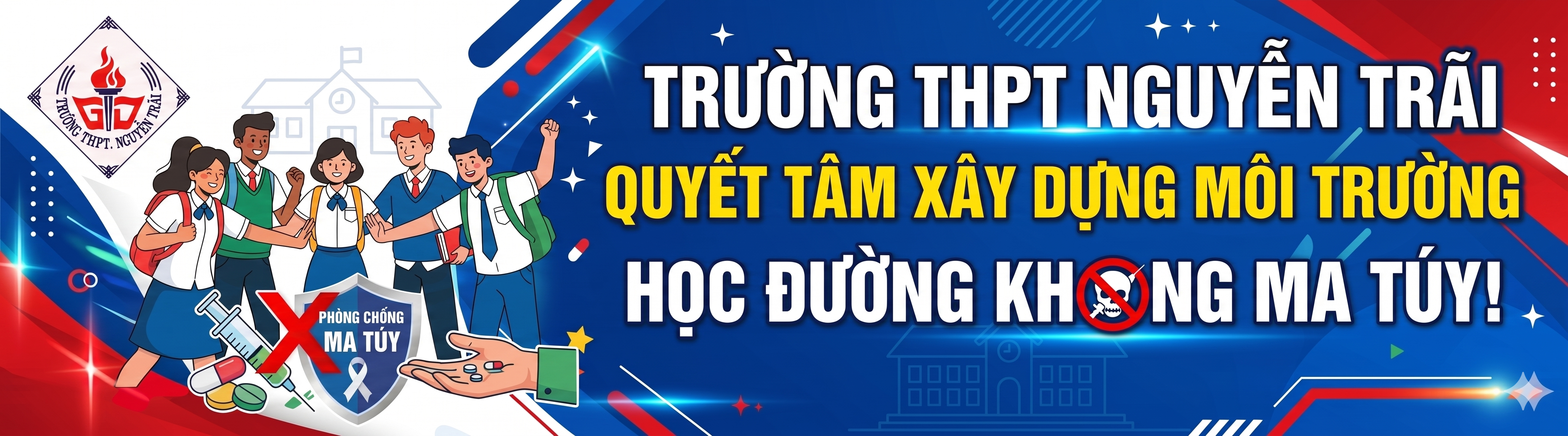 Trường THTP Nguyễn Trãi quyết tâm phòng, chống ma túy
